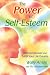 The Power of Self-Esteem