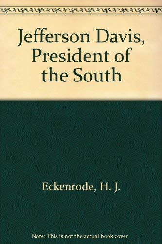 Jefferson Davis, President of the South 0836959345 Book Cover