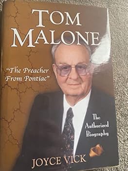 Hardcover Tom Malone : The Preacher From Pontiac Book