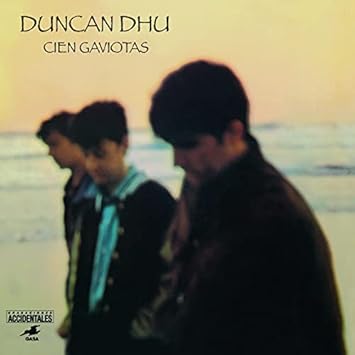 Duncan Dhu: Canciones + Cien Gaviotas (Vinilo Single + Cd)