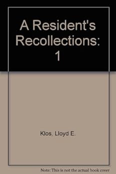 Paperback A Resident's Recollections Book