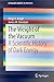 The Weight of the Vacuum: A Scientific History of Dark Energy (SpringerBriefs in Physics)