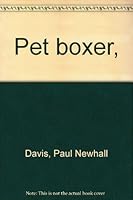 Pet Boxer B0007EII3K Book Cover