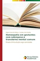 Homeopatia Em Gestantes Com Sobrepeso E Transtorno Mental Comum 3639751353 Book Cover