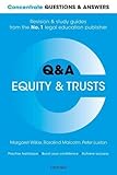 Concentrate Q & A Equity and Trusts