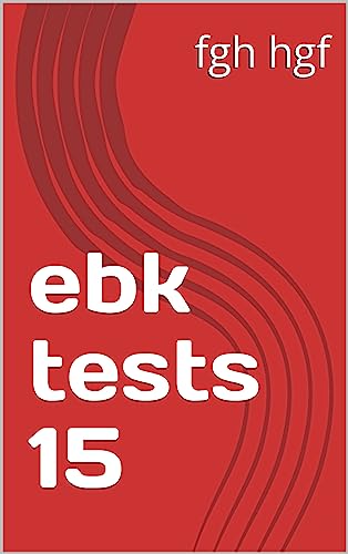 ebk tests 15 (Multi Author 15 Book 4) (English Edition)
