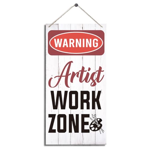 Warning Signs, Artist Work Zone, Decorative Wood Hanging Wood Plaque, Wall Decor Art, Gallery Hanging Decor, Studio Decor and Gift to Artists, Farmhouse Wood Sign for Indoor or Outdoor Use