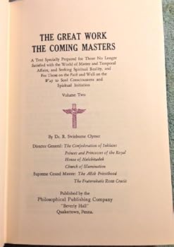 Hardcover The Great Work, Vol. 2: The Coming Masters [Unknown] Book