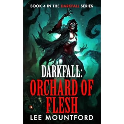 Darkfall: Orchard of Flesh
