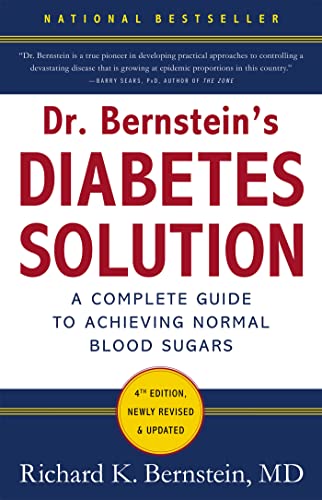 4. Dr. Bernstein'S Diabetes Solution: The Complete Guide To Achieving Normal Blood Sugars