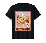 Glizzy Gobbler Funny Hot Dog Eating Fast Food Meat Lover T-Shirt