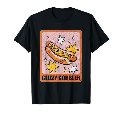 Glizzy Gobbler Funny Hot Dog Eating Fast Food Meat Lover T-Shirt