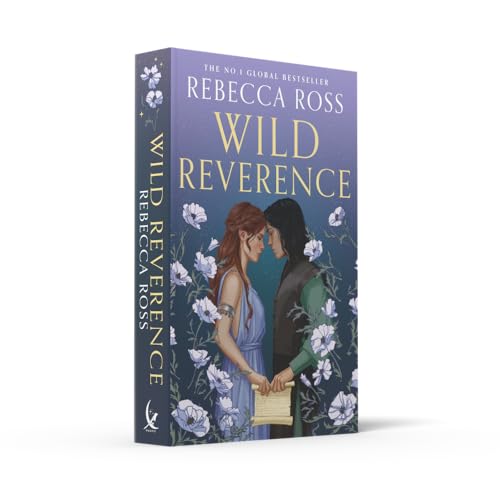 Image of Wild Reverence: the epically romantic, richly imagined new fantasy from the no. 1 SUNDAY TIMES bestselling author of DIVINE RIVALS