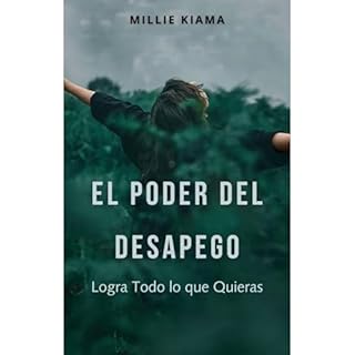 El Poder del Desapego Audiolibro Por Millie Kiama arte de portada