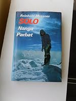 Solo: Nanga Parbat 0718212509 Book Cover
