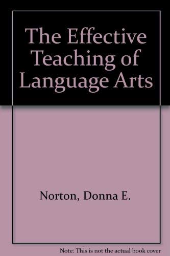 The effective teaching of language arts 0675081963 Book Cover