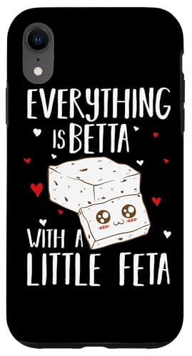 Everything Is Betta with a Little Feta �M���V���`�[�Y �X�}�z�P�[�X iPhone XR �p