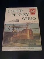 Under Pennsy Wires B0006CUSDG Book Cover
