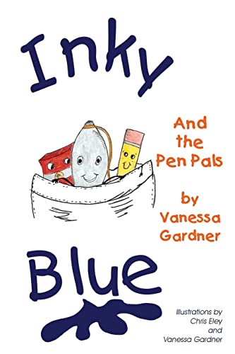 Inky Blue and the Pen Pals (Volume 1)