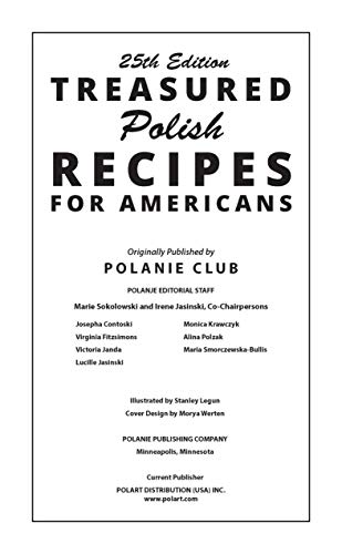 Treasured Polish Recipes For Americans | 25Th Updated Latest Edition | Polish Cookbook Polish Food Cookbook Polish Classic Recipes | Soft Cover #TOP2