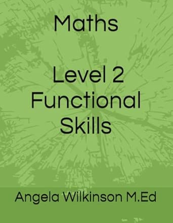 Maths - Level 2 Functional Skills: Wilkinson M.Ed, Angela ...