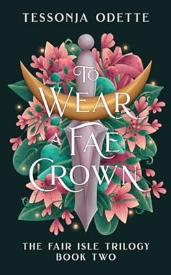 To Wear a Fae Crown cover image