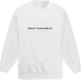 Azeeda 'Brexit Means Brexit' Kid's Sweatshirt/Jumper (7-8 Years) (KW00085095)