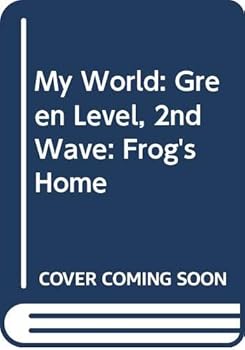 Hardcover Green Level: 2nd Wave: The Frog's Home (My World) Book