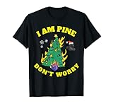 Photo Gallery i m pine thank you - divertente albero di natale ardente maglietta Photo Gallery i m pine thank you - divertente albero di natale ardente maglietta