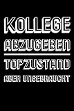 ungebraucht 8 buchstaben  Kollege abzugeben Topstustand aber ungebraucht: Kollegen Notizbuch - Notizbuch • Journal • Tagebuch: Schönes Geschenk für Arbeitskollegen I 120 ...  ca. DINA5  Geschenk für Arbeitskollegen