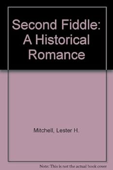 Paperback Second Fiddle: A Historical Romance Book