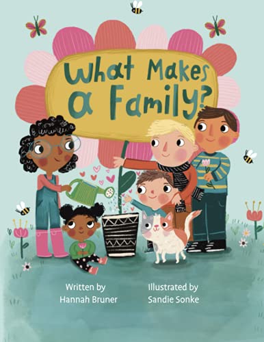 Image of What Makes A Family?