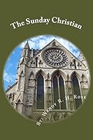 The Sunday Christian 1493552260 Book Cover