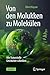 Produktbild Von den Molukken zu Molekülen: Wie Naturstoffe Geschichte schreiben