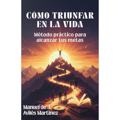 C&Oacute;MO TRIUNFAR EN LA VIDA Audiolibro Por Manuel de Jes&uacute;s Avil&eacute;s Mart&iacute;nez arte de portada