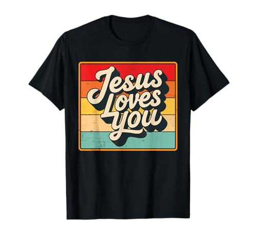Jesus Loves You Retro Vintage Christian Men Women Kids Maglietta