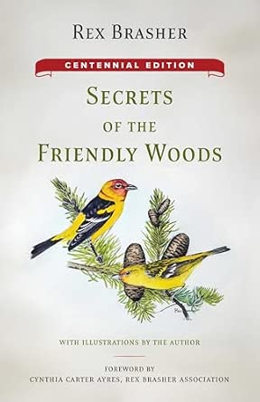 Secrets of the Friendly Woods: Centennial Edition book cover