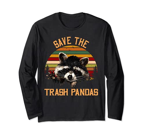 Camiseta de mapache Save The Trash Pandas Raccoon Animal Manga Larga