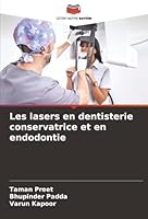 Les lasers en dentisterie conservatrice et en endodontie (French Edition) 6208955661 Book Cover