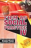 Film as Social Practice IV (Studies in Culture and Communication)