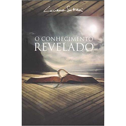 O CONHECIMENTO REVELADO