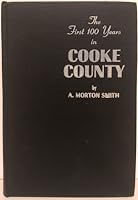 The First 100 Years in Cooke County B006WRL0M2 Book Cover