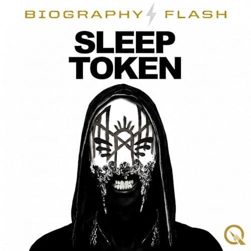 Page de couverture de Sleep Token - Biography Flash