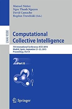 Paperback Computational Collective Intelligence: 7th International Conference, ICCCI 2015, Madrid, Spain, September 21-23, 2015, Proceedings, Part II Book