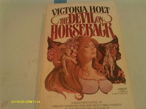 Devil on Horseback by Victoria Holt (24-May-197... B012HUQL58 Book Cover