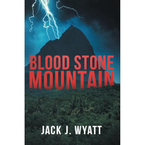 Blood Stone Mountain by Jack J. Wyatt episode artwork