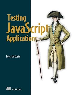 Book cover Testing JavaScript Applications
