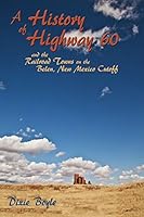 A History of Highway 60, a Look Back at New Mexico 1632930633 Book Cover
