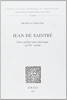 Jean de Saintre: Une Carriere Chevaleresque Au Xve Siecle 2600008411 Book Cover