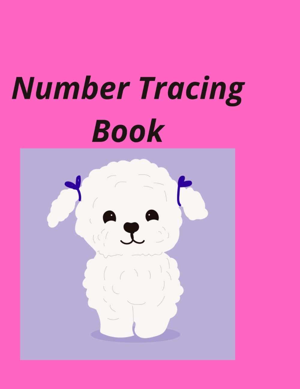Number Tracing Book For Kids.: Learn Numbers 1-20 With Fun Coloring Pages.